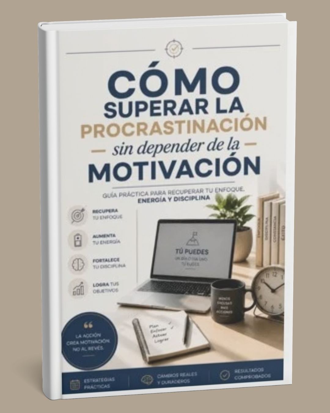 Cómo superar la procrastinación sin depender de la motivación